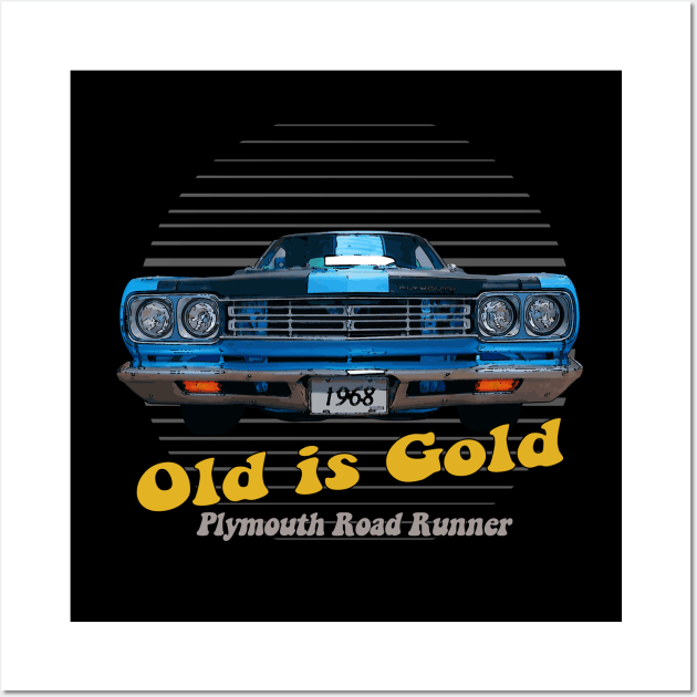 Plymouth Road Runner Hemi American Muscle Old is Gold Wall Art by Jose Luiz Filho